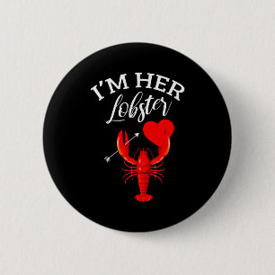 Im Her Lobster Heart Couple Matching Gift Valentin 6 Cm Round Badge