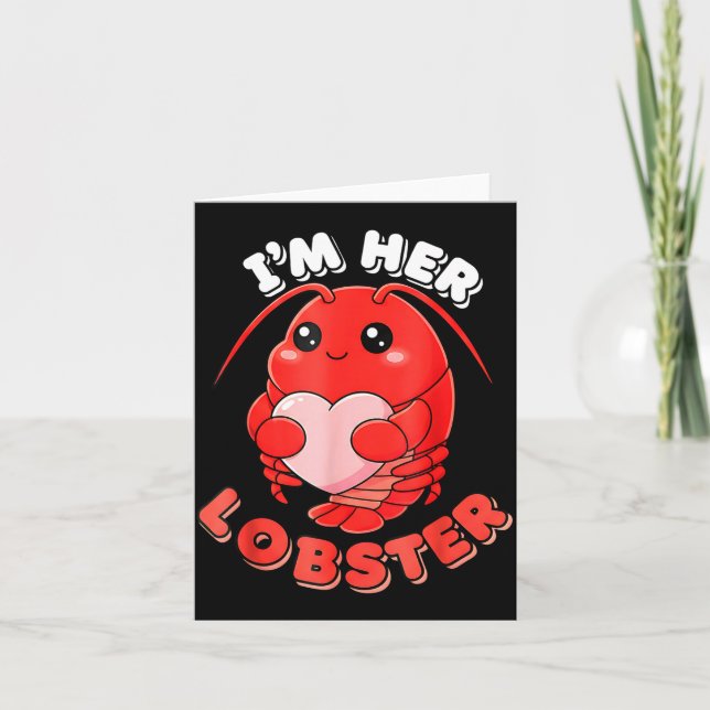 I'm Her Lobster Matching Couple Valentine's Day Wo Card (Front)