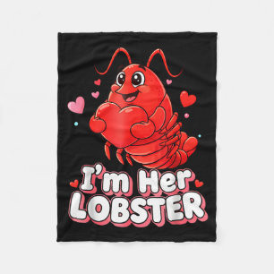 I'm Her Lobster Matching Couple Valentine's Day Wo Fleece Blanket