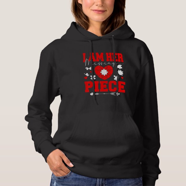 I'm Her Missing Cute Piece Valentine Heart Matchin Hoodie (Front)
