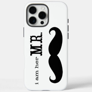 I'm Her Mr. Moustache Grooms Gifts iPhone 16 Pro Max Case