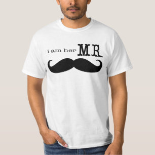 I'm Her Mr. Moustache Grooms T-shirt