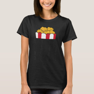 I'm Here Because I Was Told There Would Be Chicken T-Shirt