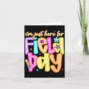 I'm here for field day 2026 teacher kids field tri card