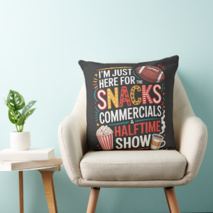 I'M Here For Snacks Commercials And Halftime Cushion