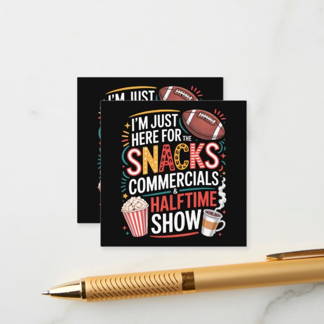I'M Here For Snacks Commercials And Halftime Enclosure Card (Front/Back In Situ)