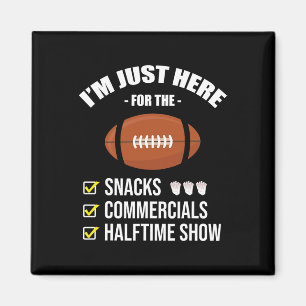 I'm Here For Snacks Commercials Halftime Show Foot Magnet