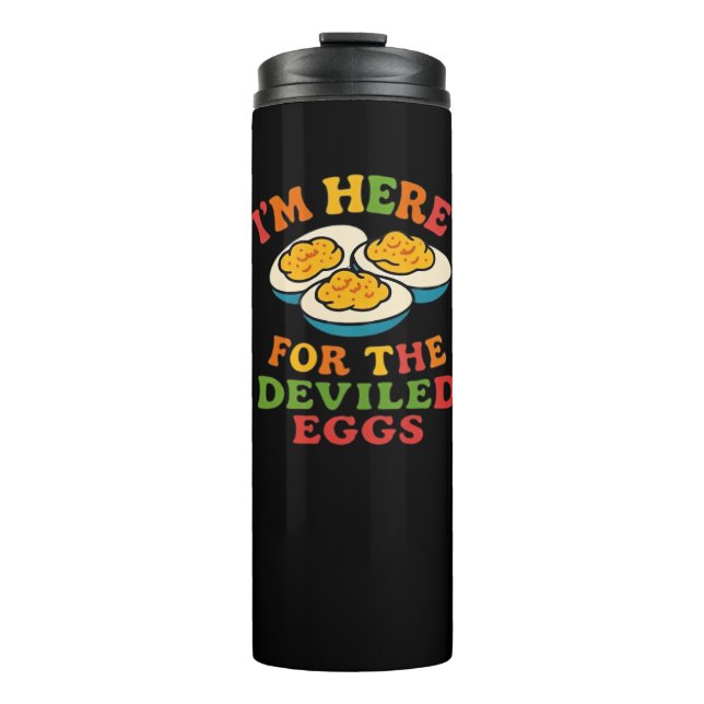I'm Here for the Deviled Eggs Thanksgiving Classic Thermal Tumbler (Front)