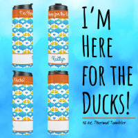 I'm Here for the Ducks Personalised Cruise