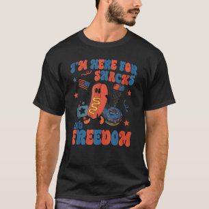 I'm Here For The Snacks And Freedom 4th of July_2 T-Shirt