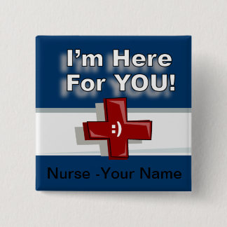 I'm Here For You - Add Name 15 Cm Square Badge