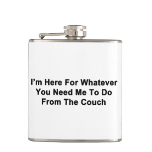 I'm Here For You Hip Flask