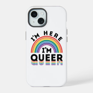 I'm Here I'm Queer Gay Pride Month Rainbow iPhone 15 Case