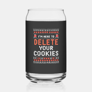 I'm Here to Delete Your Cookies Ugly Xmas Sweater Can Glass