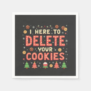 I'm Here to Delete Your Cookies Ugly Xmas Sweater  Napkin