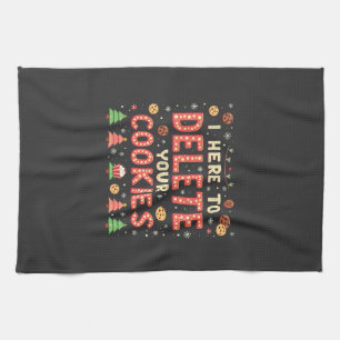 I'm Here to Delete Your Cookies Ugly Xmas Sweater Tea Towel