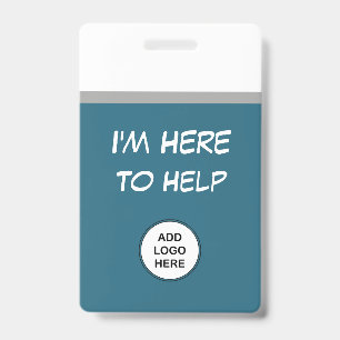 I'm Here To Help Logo Template Retail ID Badge