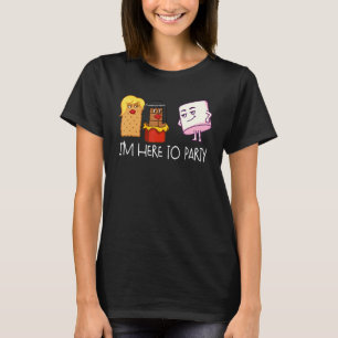 I'm Here To Party S'mores Marshmallow Camping Smor T-Shirt