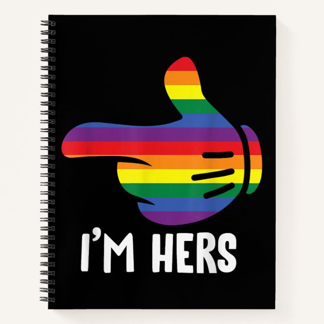 I'm Hers Rainbow Lesbian Couple Funny LGBT Pride M Notebook (Front)