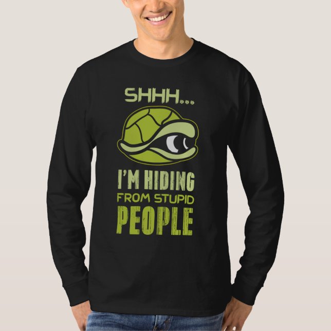 I'm Hiding From Stupid People Happy Father's Day D T-Shirt (Front)