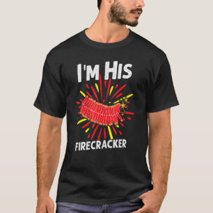 I'm His Firecracker Random T-Shirt