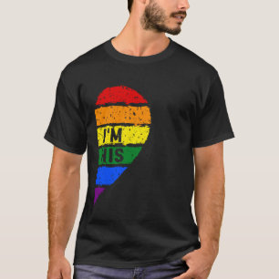 I'm His & He's Mine Distressed Rainbow Heart LGBTQ T-Shirt