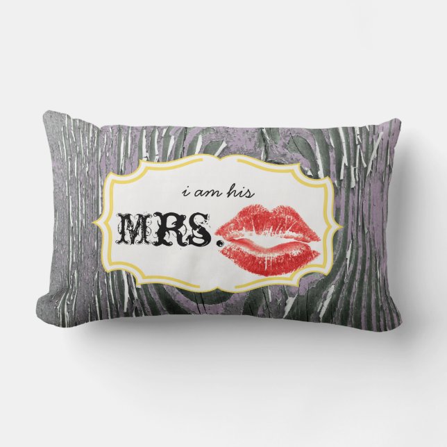 I'm his Mrs.Red Lips Old Barn Wood Lavender Pillow (Front)