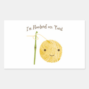 I'm Hooked on You! Rectangular Sticker