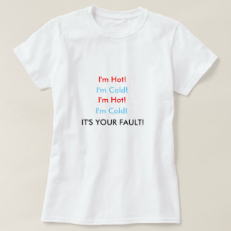 I'm Hot Menopause T-Shirt