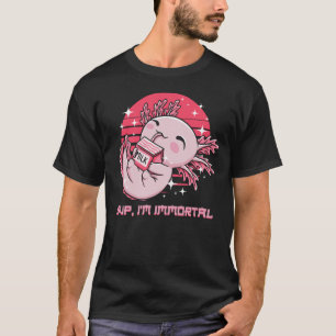 Im Immortal Axolotl Memes Salamander Trending Sea  T-Shirt