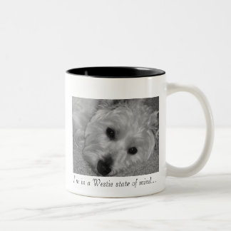 I'm in a Westie state of mind... Two-Tone Coffee Mug