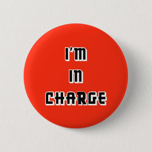 "I'm in Charge" Button