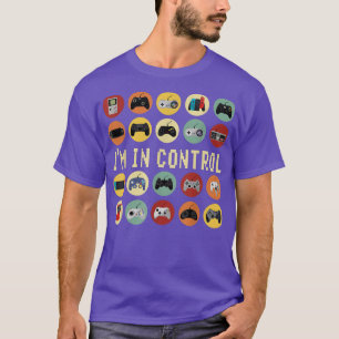 I'm In Control Video Games Vintage Retro Gamer  T-Shirt
