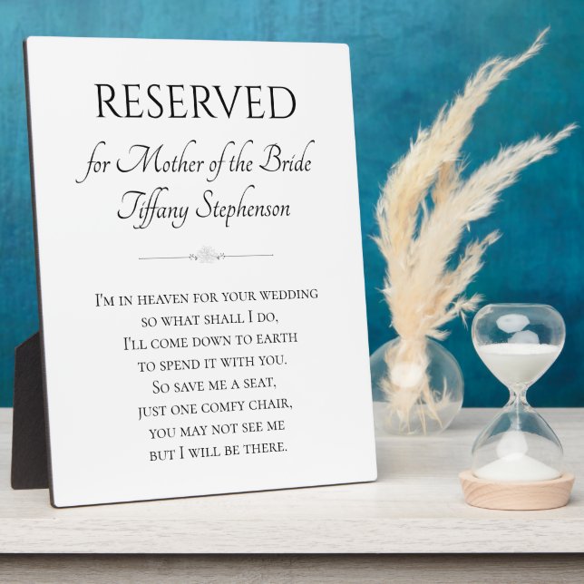 I'm In Heaven Mother of the Bride Reserved Wedding Plaque (Side)