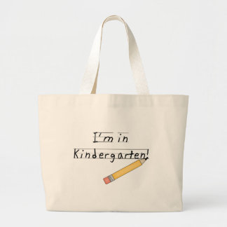 I'm in Kindergarten Tshirts and Gifts Large Tote Bag