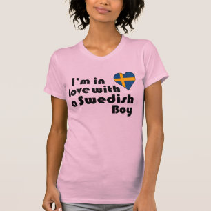 I'm in Love with a Swedish Boy T-Shirt