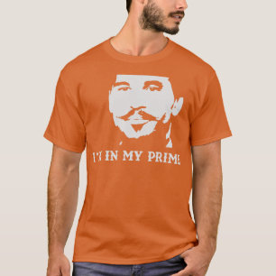 Im In My Prime meme Tote T-Shirt