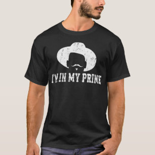 I'M In My Prime T-Shirt