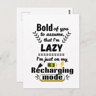 I'm In My Recharging Mode (White) Playful Saying Postcard
