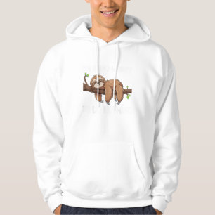 I'm In No Hurry To Do Nothing Sloth T-Shirt Hoodie