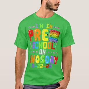 I'm In Pre School On Twosday Tuesday February 22nd T-Shirt