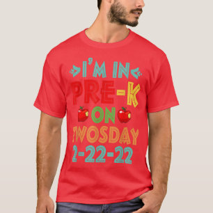 I'm In PreK On Twosday Tuesday Feb 22nd 2 T-Shirt