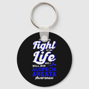 I'm In The Fight Of My Life Support Alopecia Aware Key Ring
