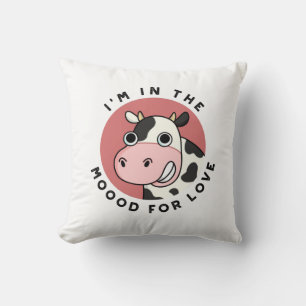 I'm In The Moood For Love Funny Cow Pun  Cushion