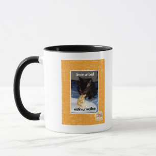 Im in ur bed mug