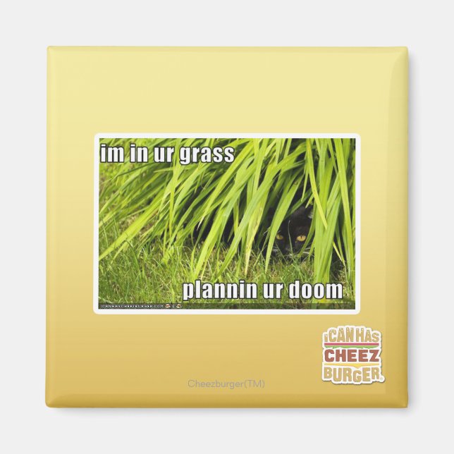 im in ur grass magnet (Front)