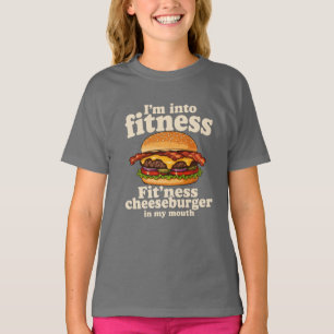 I'm Into Fitness Cheeseburger In My Mouth Funny T-Shirt