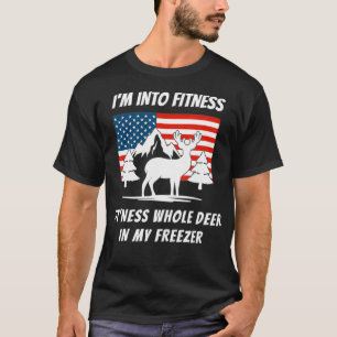 Im Into Fitness Fitness Deer In My Freezer (3) T-Shirt
