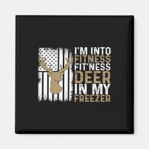 I'm Into Fitness Fitness Deer In My Freezer Deer H Magnet