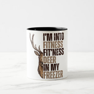 I'm into fitness fit'ness deer in my freezer funny Two-Tone coffee mug